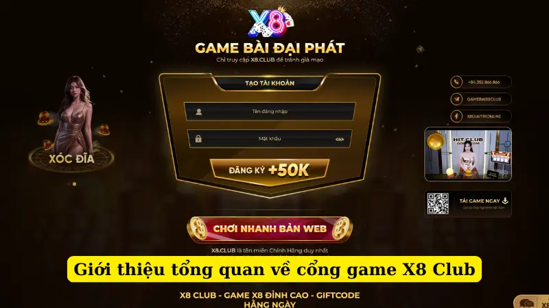 Giới thiệu tổng quan về cổng game X8 Club