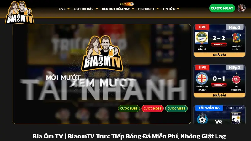 Trải nghiệm người dùng khi xem trực tiếp bóng đá tối nay trên biaomtv